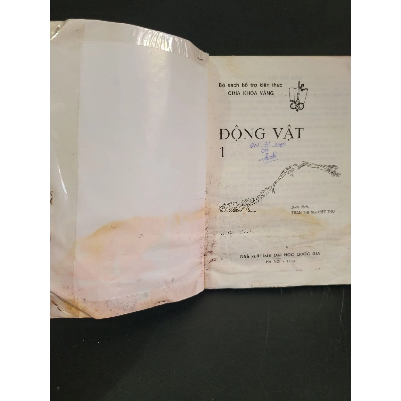 Chìa khóa vàng 1 Động vật mới 70% bẩn bìa, ố, ẩm, mốc, có vệt nước, có chữ viết 1999 Trần Thị Nguyệt Thu HCM3004 KHOA HỌC ĐỜI SỐNG 918906