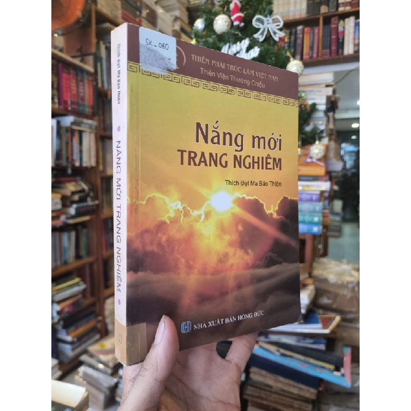 Nắng Mới Trang Nghiêm - Thích Đạt Ma Bảo Thiện 354801