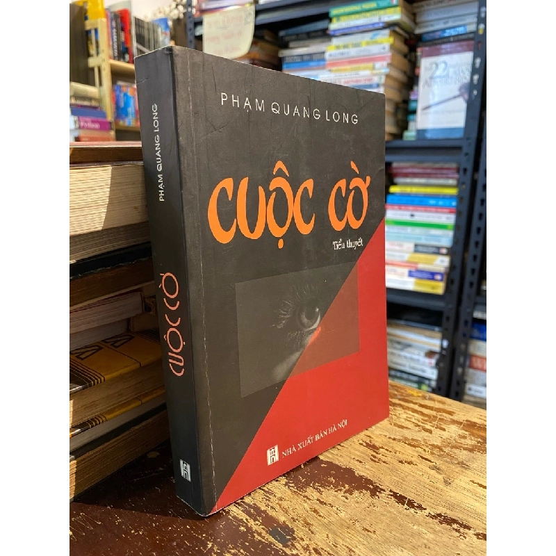 Cuộc cờ - Phạm Quang Long 1019229