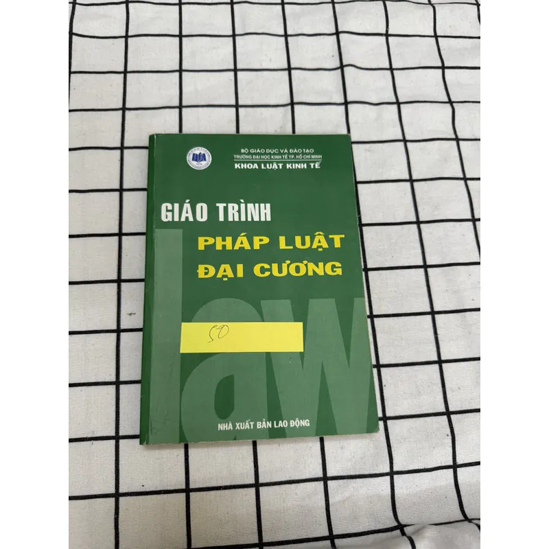 Giáo trình Pháp Luật Đại cương  656249
