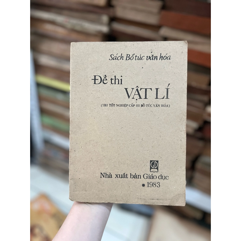 Đề thi vật lý , thi tốt nghiệp cấp 3 1983 476133