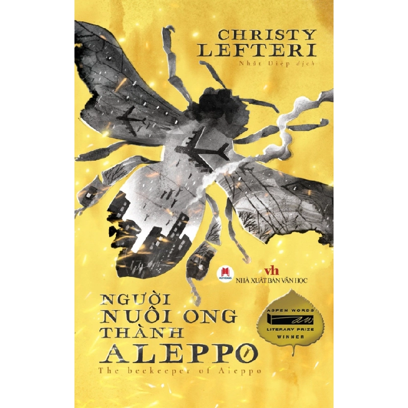 Người nuôi ong thành ALEPPO (HH) Mới 100% HCM.PO Độc quyền - Văn học, tiểu thuyết 215696