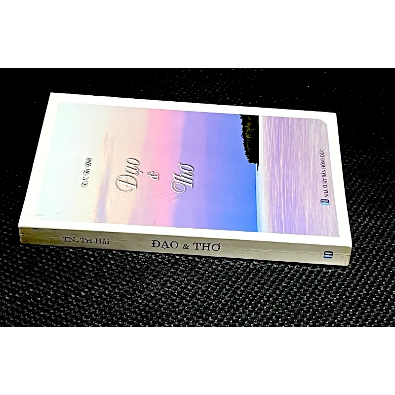 ĐẠO VÀ THƠ - T.N. TRÍ HẢI ( T.N PHÙNG KHÁNH) 1008630