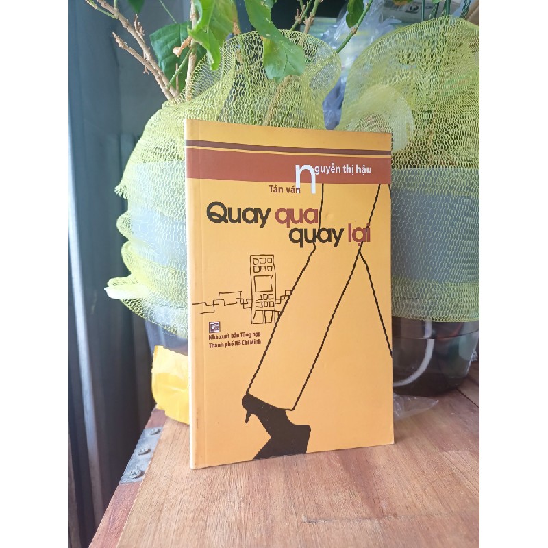 Quay qua quay lại - Nguyễn Thị Hậu 185025