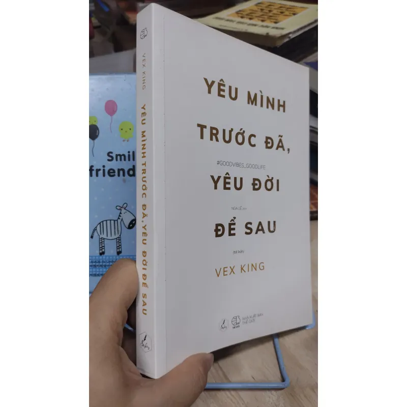 Sách: Yêu mình trước đã, yêu đời để sau - TG: Vex King (B3) 1046570