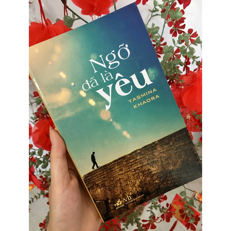 Ngỡ đã là yêu Yasmina Khadra 452802