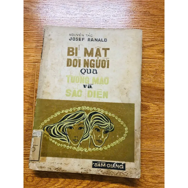 BÍ MẬT ĐỜI NGƯỜI QUA TƯỚNG MẠO VÀ SẮC DIỆN - Josef Ranald 598503