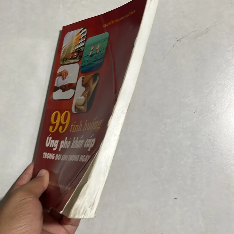 99 tình huống ứng phó khẩn cấp trong đời sống hằng ngày 589651