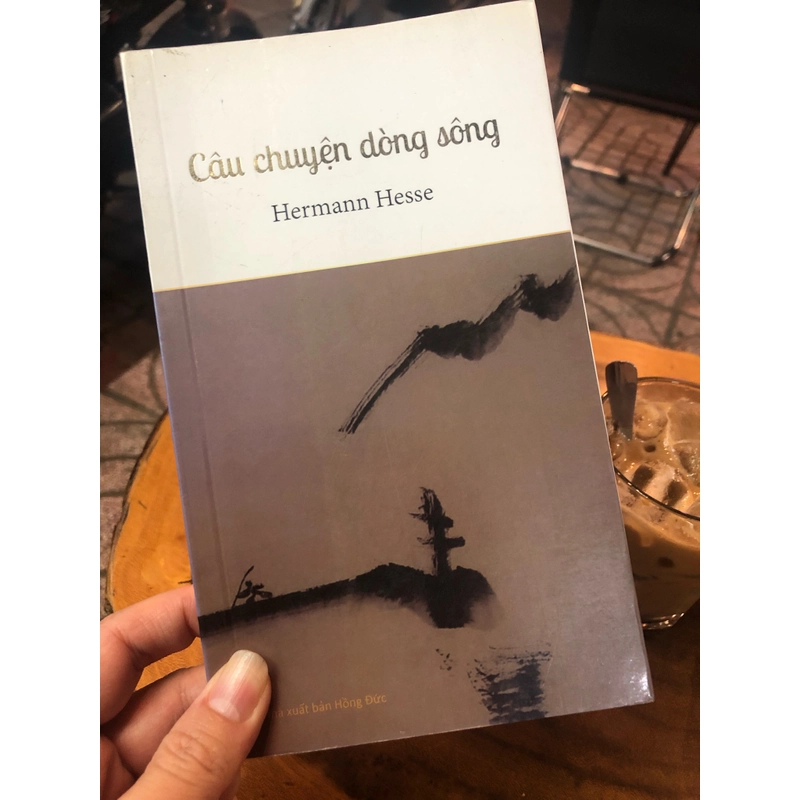 Câu chuyện dòng sông (2015, bản in đẹp, nhẹ tay) - Phùng Khánh (cô Trí Hải) dịch 352745