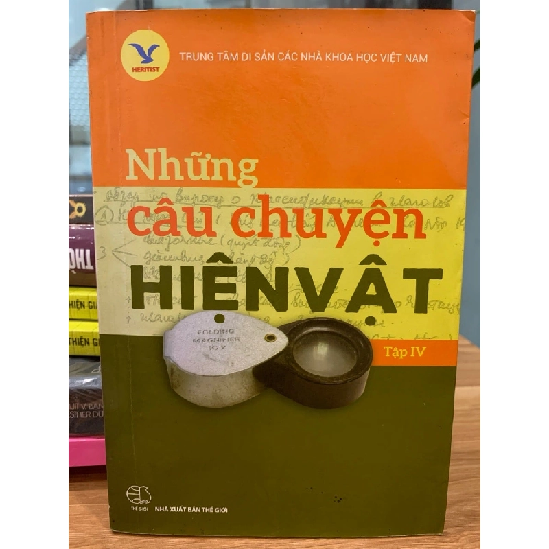 Những câu chuyện hiện vật -NXB Thế Giới 782115