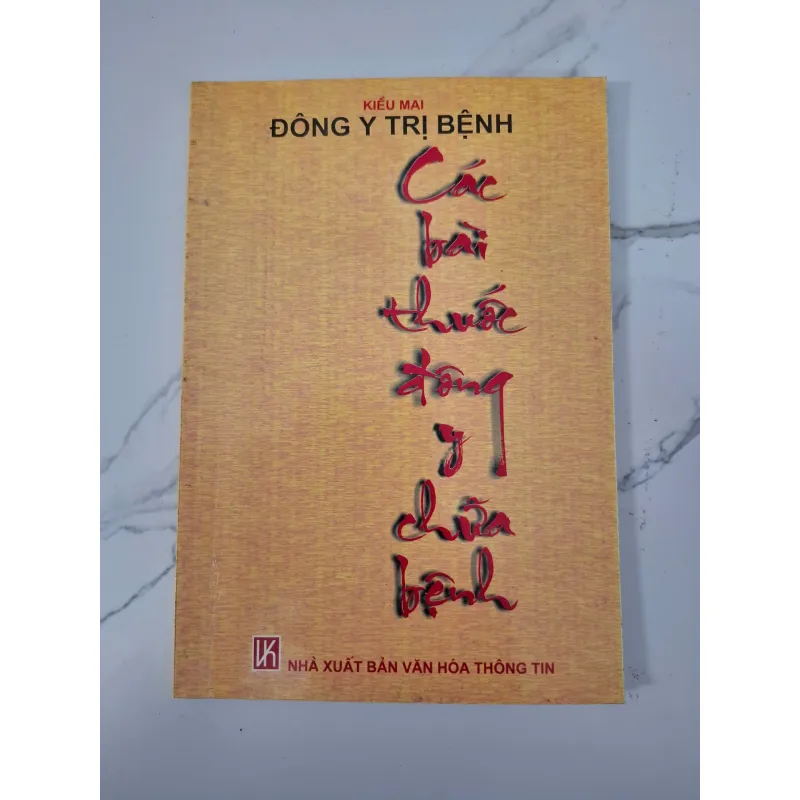 Các bài thuốc Đông y chữa bệnh - Kiều Mai - Y học cổ truyền 796838