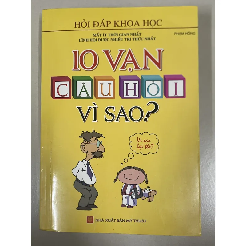 10 Vạn câu hỏi vì sao  783921