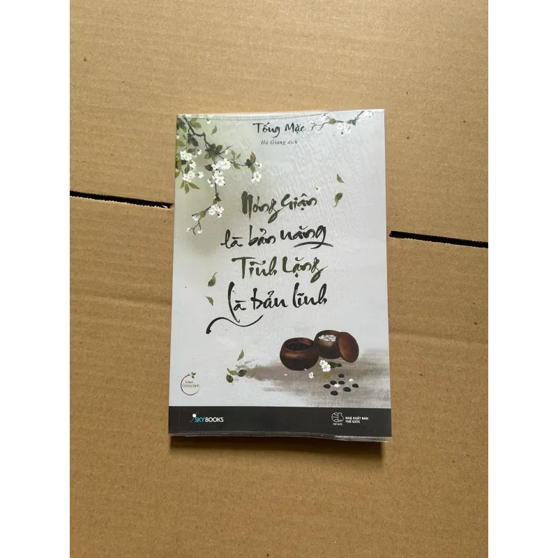 Nóng giận là bản năng tĩnh lặng là bản lĩnh - Tống Mặc 788936