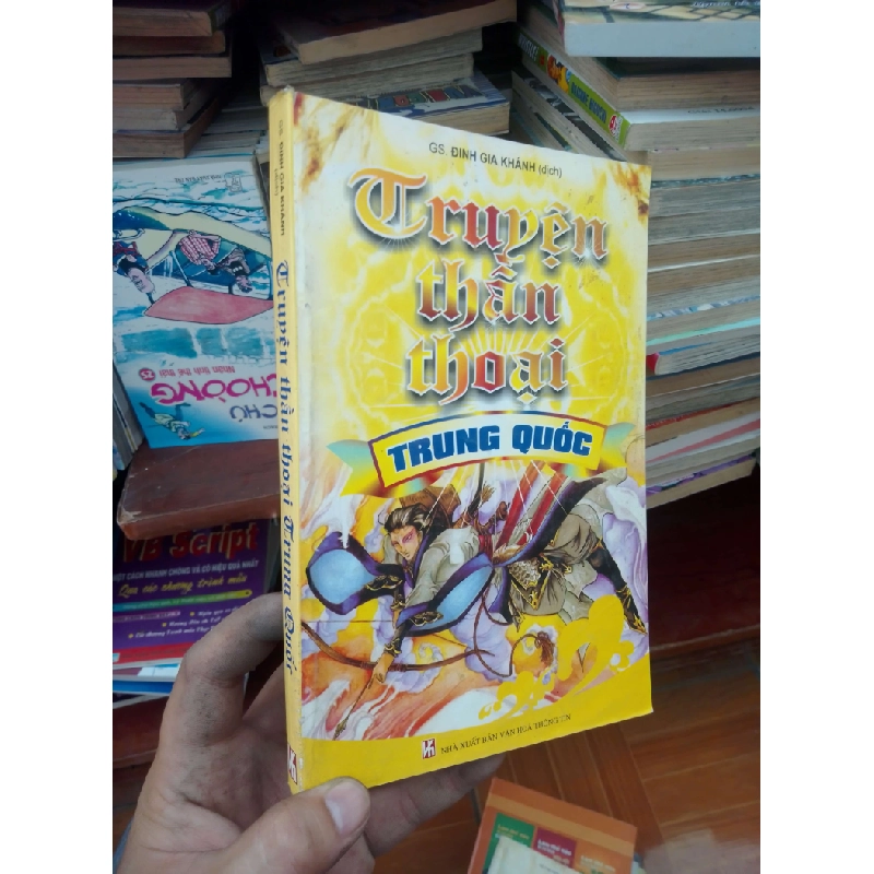 Truyện thần thoại Trung Quốc - Gia Khánh 2008 Văn học nước ngoài VAVO-AK19 935990