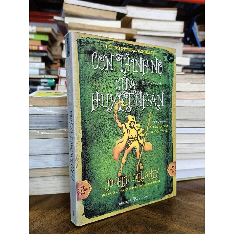 Cơn thịnh nộ của Huyết Nhãn - Joseph Delaney (Meil.G dịch) 470577