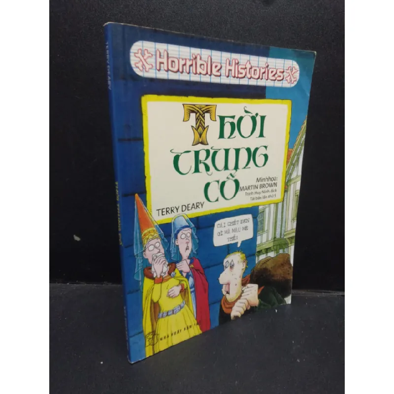 [Sách Cũ SCGR] Thời trung cổ Terry Deary 2013 mới 70% ố vàng HCM1604 khoa học 677374