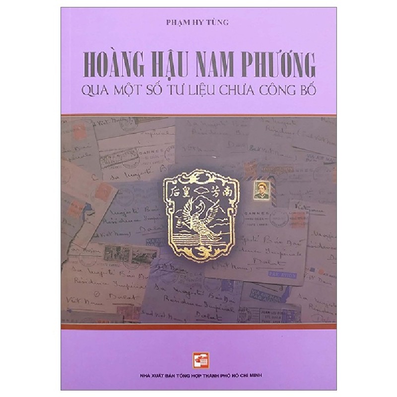 Hoàng Hậu Nam Phương - Qua Một Số Tư Liệu Chưa Công Bố - Phạm Hy Tùng 174624