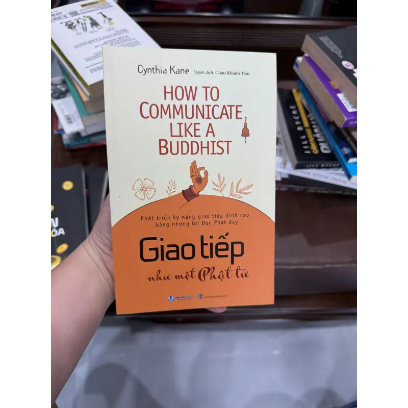Giao Tiếp Như Một Phật Tử - K4 1021019
