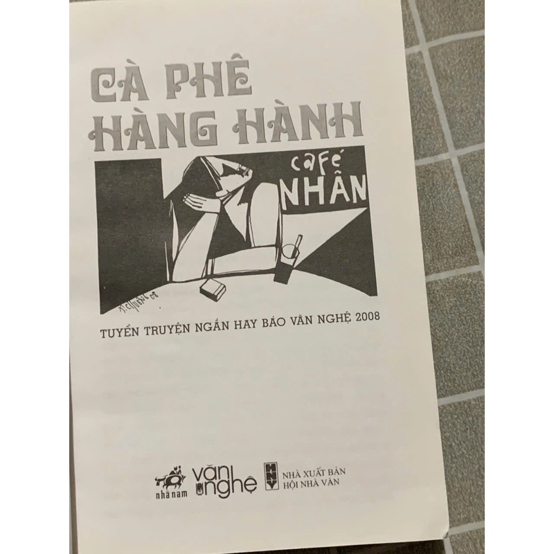 CÀ PHÊ HÀNG HÀNH - TRUYỆN NGẮN HAY BÁO VĂN NGHỆ - MINH HỌA THEO BÁO 543741