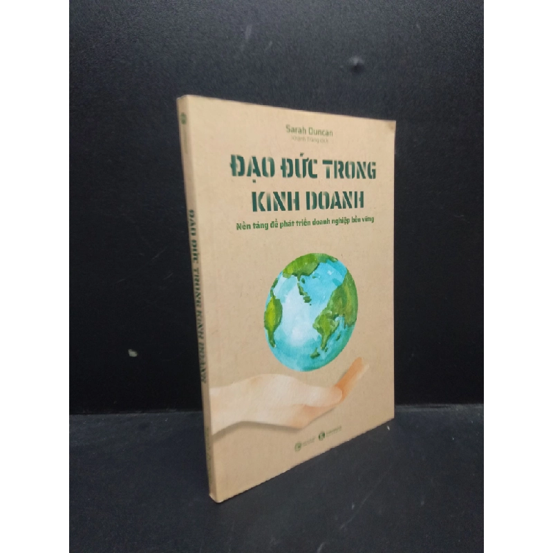 Đạo đức trong kinh doanh Sarah Duncan 2022 Mới 90% bẩn nhẹ HCM.ASB0309 356932