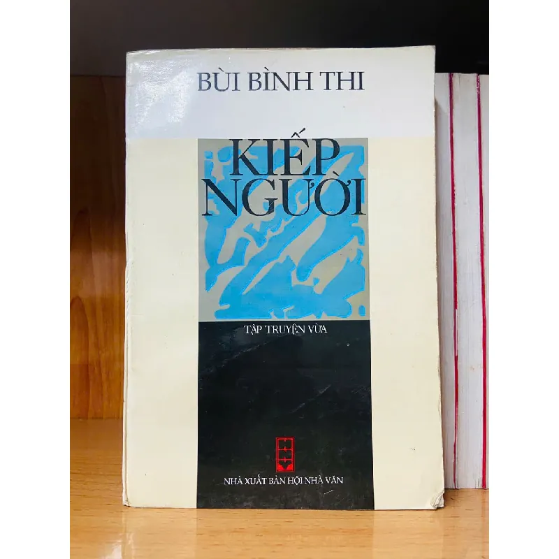 Kiếp người - Bùi Đình Thi - VĂN HỌC - VAVO1211 694233