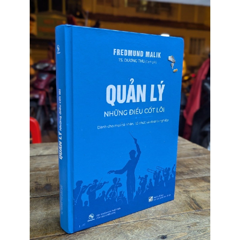 QUẢN LÝ NHỮNG ĐIỀU CỐT LÕI - FREDMUND MALK 316172