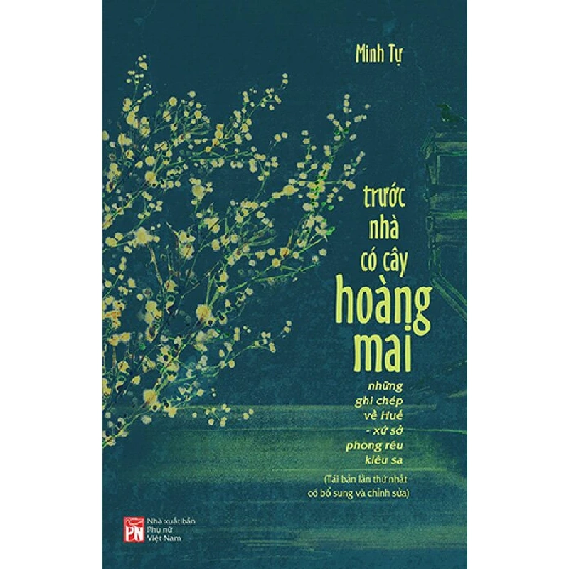 Trước nhà có cây hoàng mai - Phiên bản Tiếng Việt (TB-2024) - Minh Tự 520335