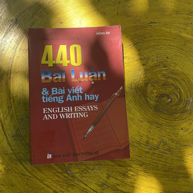 HƯỚNG DẪN PHƯƠNG PHÁP LÀM LUẬN 440 BÀI LUẬN & BÀI VIẾT TIẾNG ANH HAY 696500