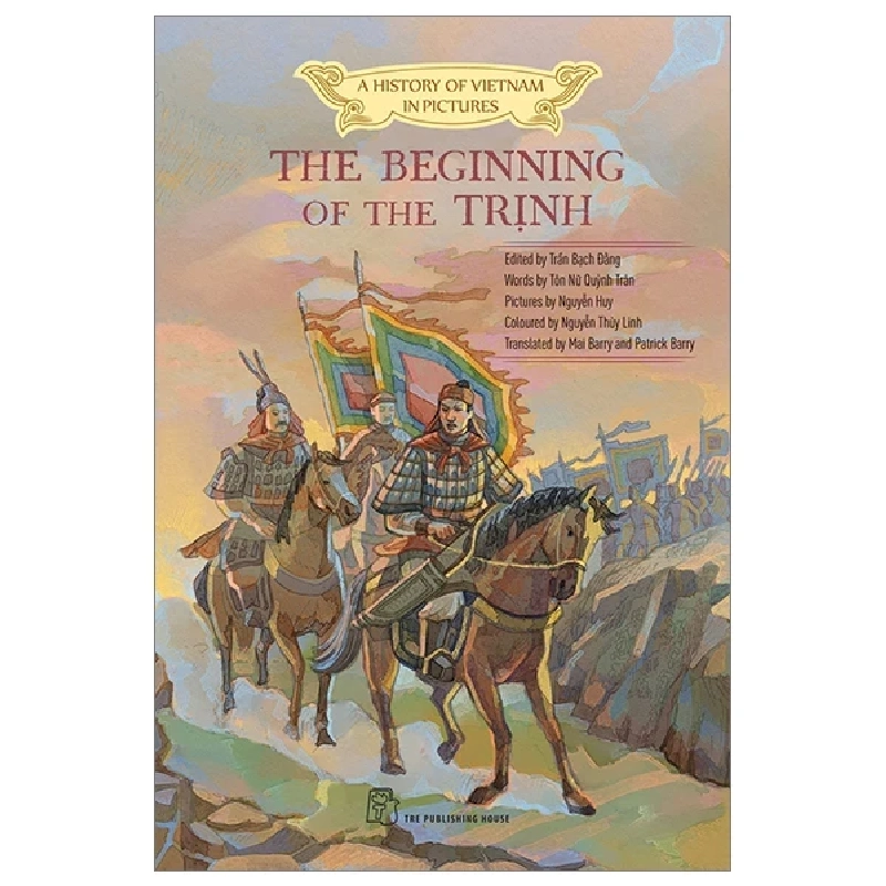 A History Of Vietnam In Pictures (In Colour) - The Beginning Of The Trịnh - Nhiều Tác Giả (Mới 100%) Lịch sử, địa lí Việt Nam, NXB Trẻ - SÁCH ĐẠI HỌC 484078