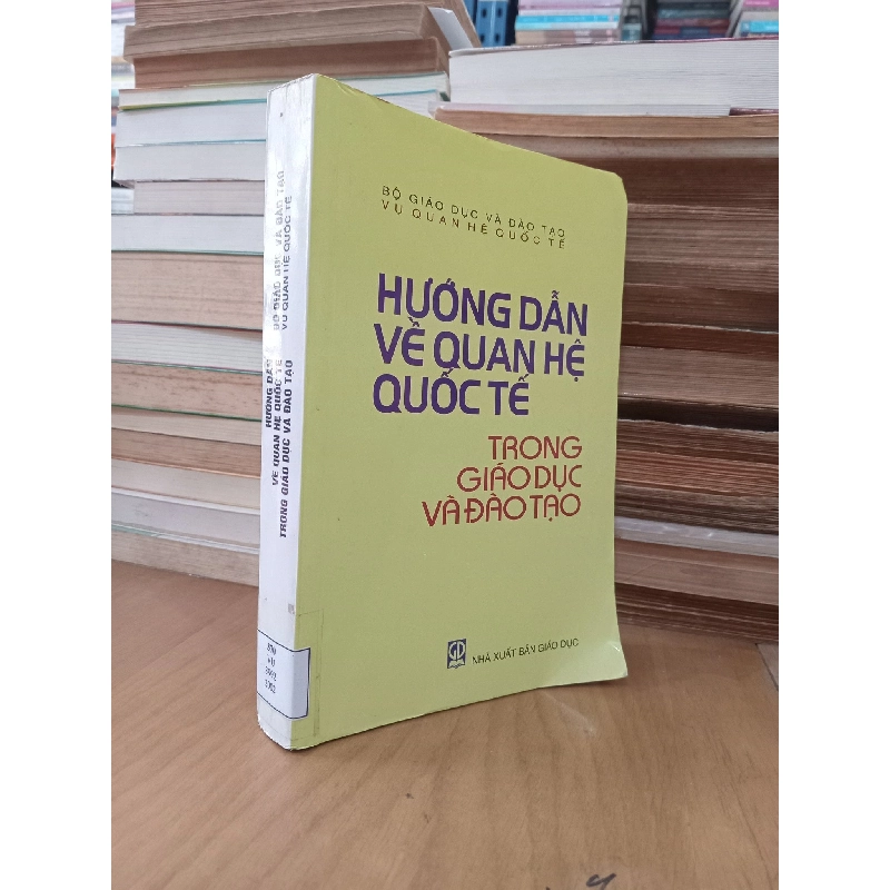 Hướng Dẫn Về Quan Hệ Quốc Tế Trong Giáo Dục Và Đào Tạo 711363