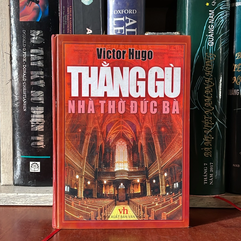 II Văn Học Kinh Điển: Thằng Gù Nhà Thờ Đức Bà - VICTOR HUGO - 2005 543955