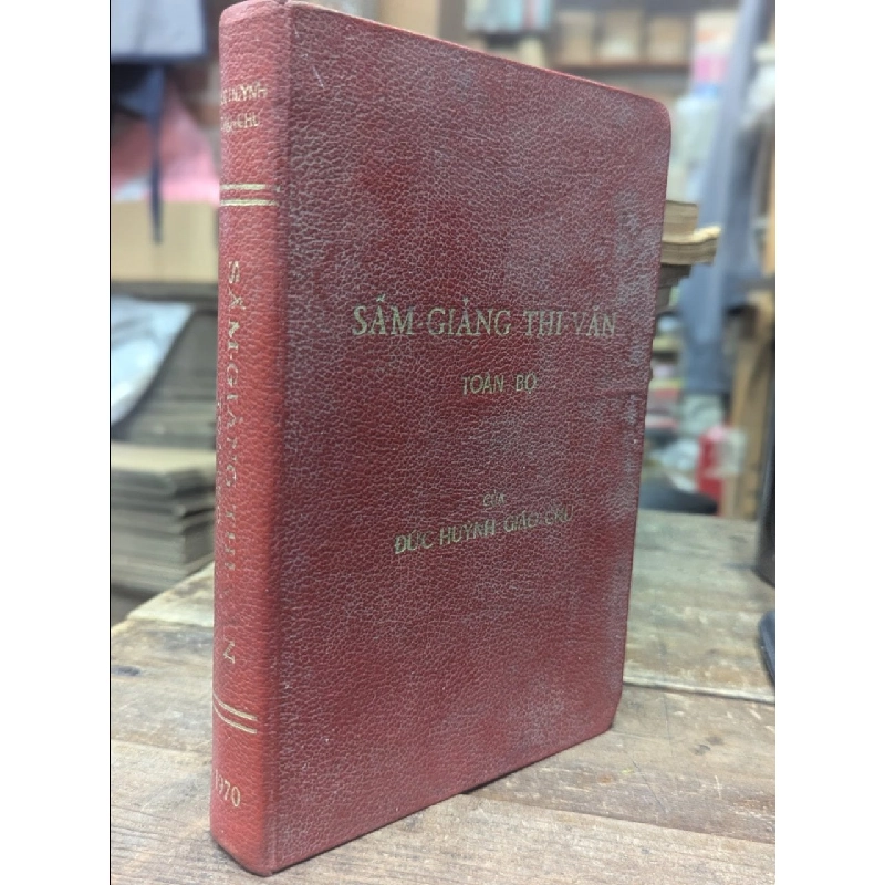 SẤM GIẢNG THI VĂN TOÀN BỘ CỦA ĐỨC HUỲNH GIÁO CHỦ 187484