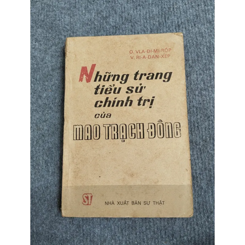 NHỮNG TRANG TIỂU SỬ CHÍNH TRỊ CỦA MAO TRẠCH ĐÔNG 689596