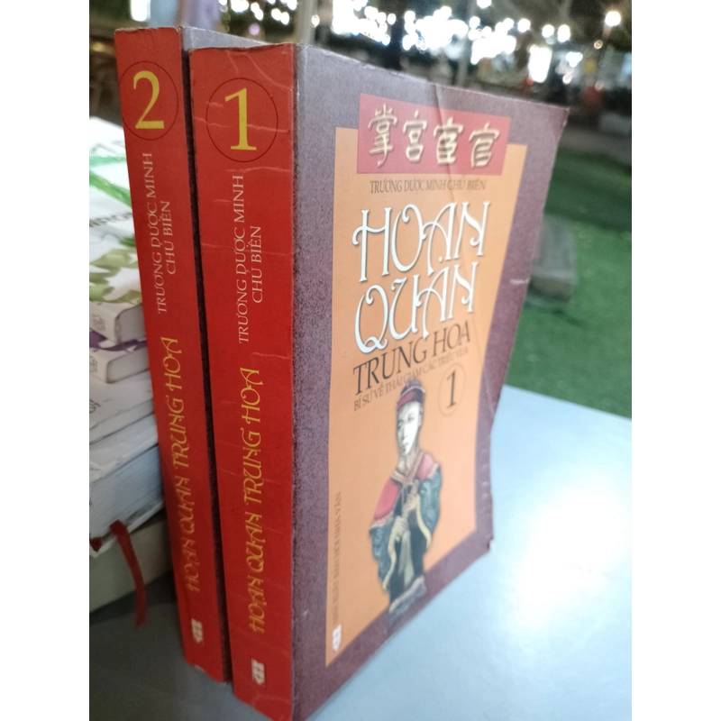 HOẠN QUAN TRUNG HOA (TẬP 1,2) - TRƯƠNG DƯỢC MINH 
 522722