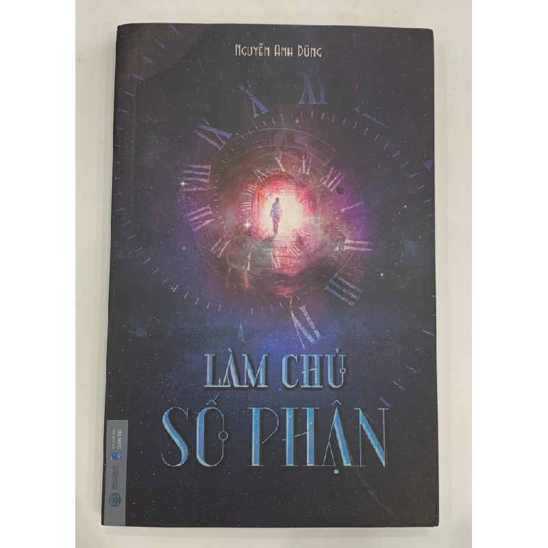 Làm Chủ Số Phận - Nguyễn Anh Dũng 543198