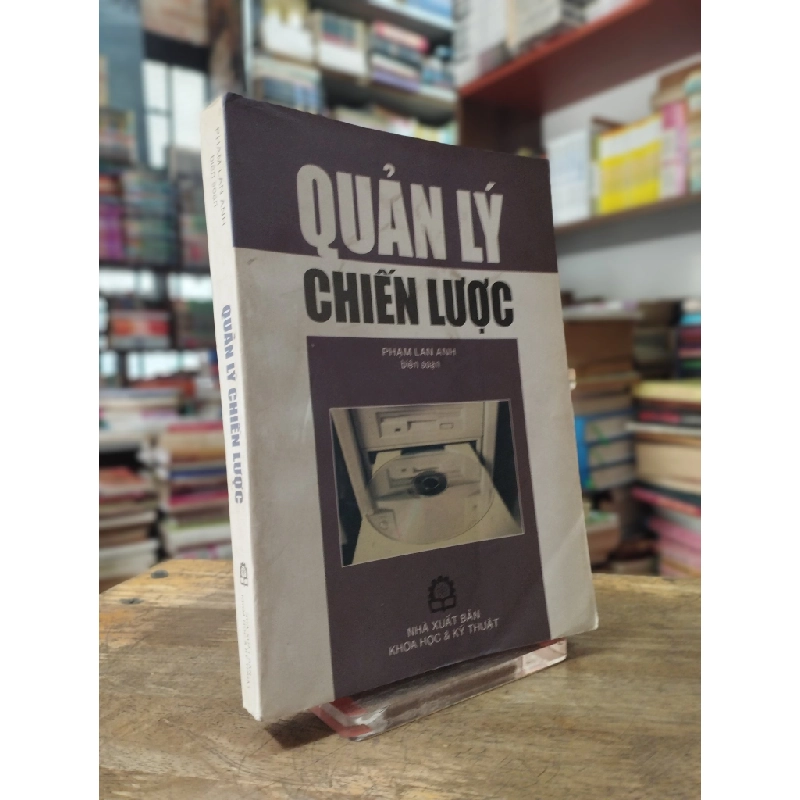 Quản lý chiến lược - Phạm Lan Anh biên soạn 325572