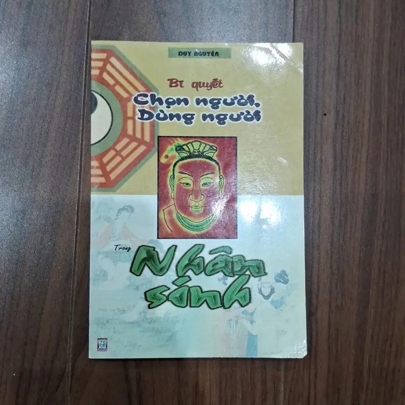 Bí quyết dùng người, chọn người trong nhân sinh 700833