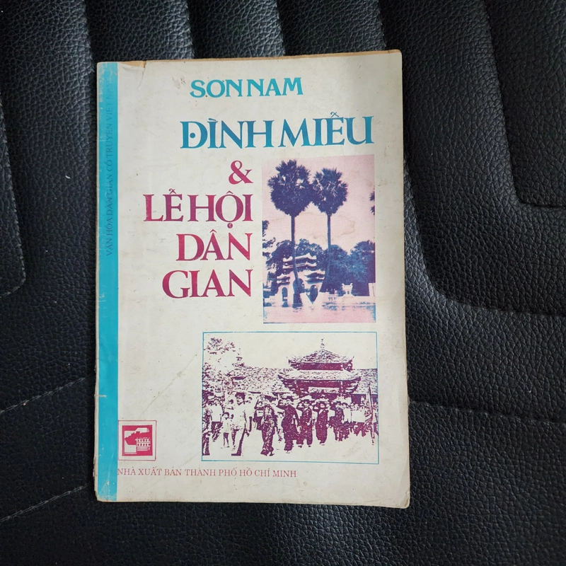 Đình miễu và lễ hội dân gian | Sơn Nam | 1992 | chữ ký con gái nhà văn  495429