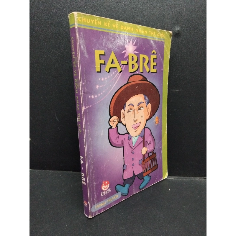 Chuyện kể về danh nhân thế giới Fa - Brê mới 70% ố vàng 2004 HCM2207 Pắc-Chông-Quan TRUYỆN TRANH 916169