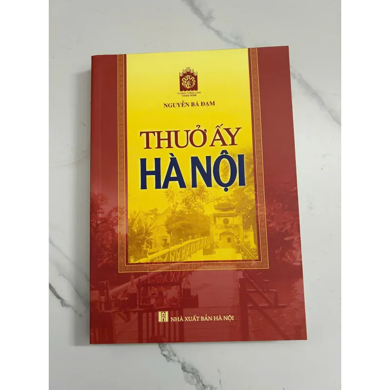 Thuở ấy Hà Nội – Nguyễn Bá Đạm 798697