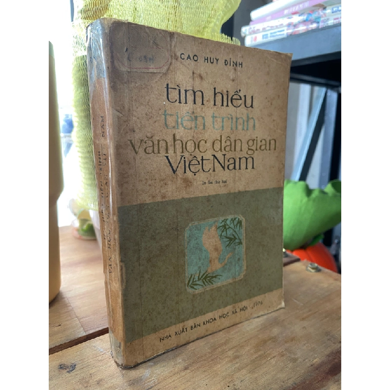 TÌM HIỂU TIẾN TRÌNH VĂN HỌC DÂN GIAN VIỆT NAM - CAO HUY ĐỈNH 129171