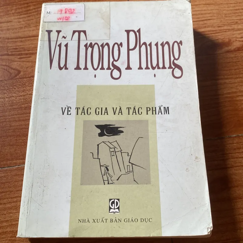 VŨ TRỌNG PHỤNG VỀ TÁC GIA VÀ TÁC PHẨM  961531