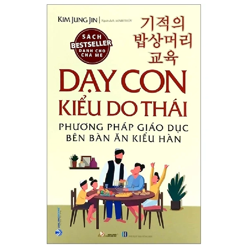 Dạy Con Kiểu Do Thái - Phương Pháp Giáo Dục Bên Bàn Ăn Kiểu Hàn - Kim Jung Jin 280521