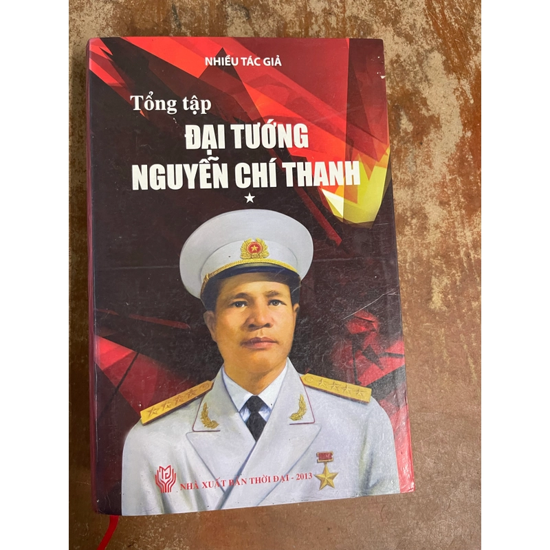 TỔNG TẬP ĐẠI TƯỚNG NGUYỄN CHÍ THANH- QUYỂN 2 TẬP 1 550120