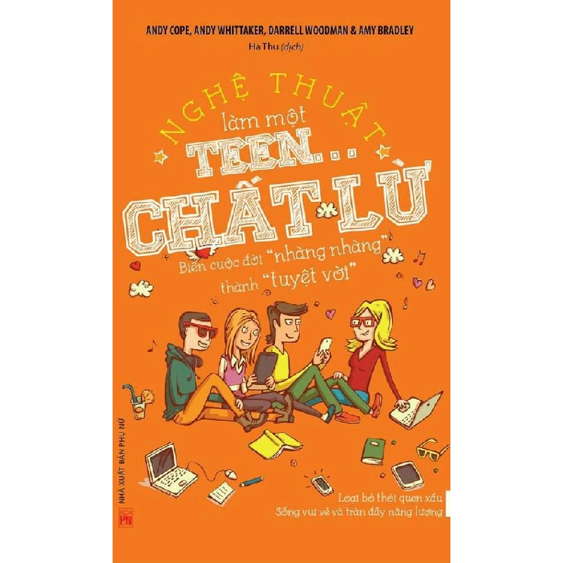 Nghệ thuật làm một teen chất lừ (TB-2019) - Andy Cofe,Andy Qhittaker 520855