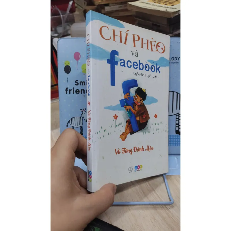 Sách: Chí Phèo và Facebok - TG: Võ Tòng Đánh Mèo (B3) 1047390