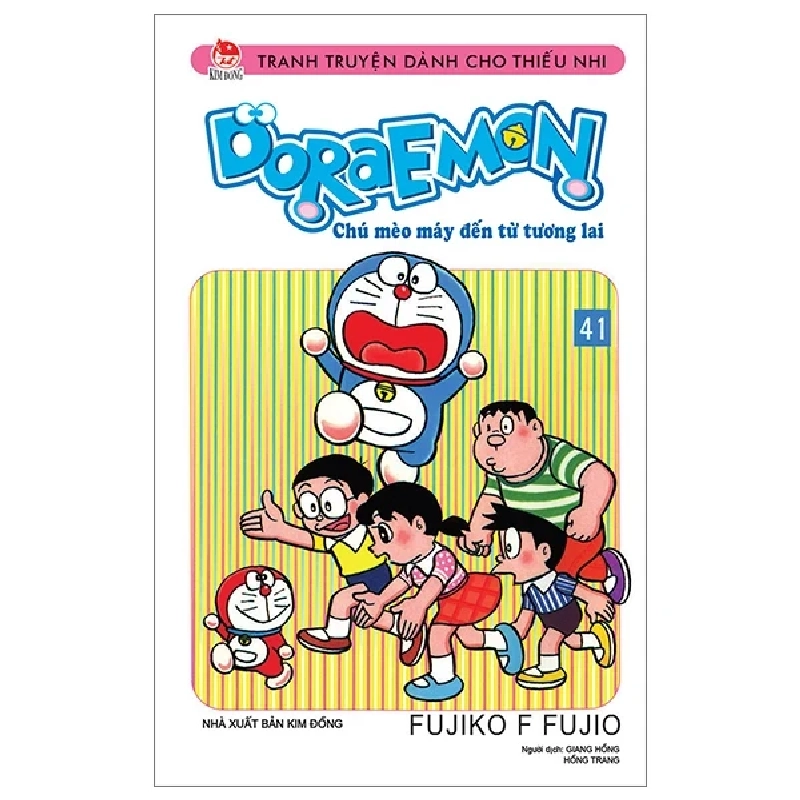 Doraemon - Chú Mèo Máy Đến Từ Tương Lai - Tập 41 - Fujiko F Fujio (Mới 100%) Truyện tranh, NXB Kim Đồng - SÁCH ĐẠI HỌC 487554