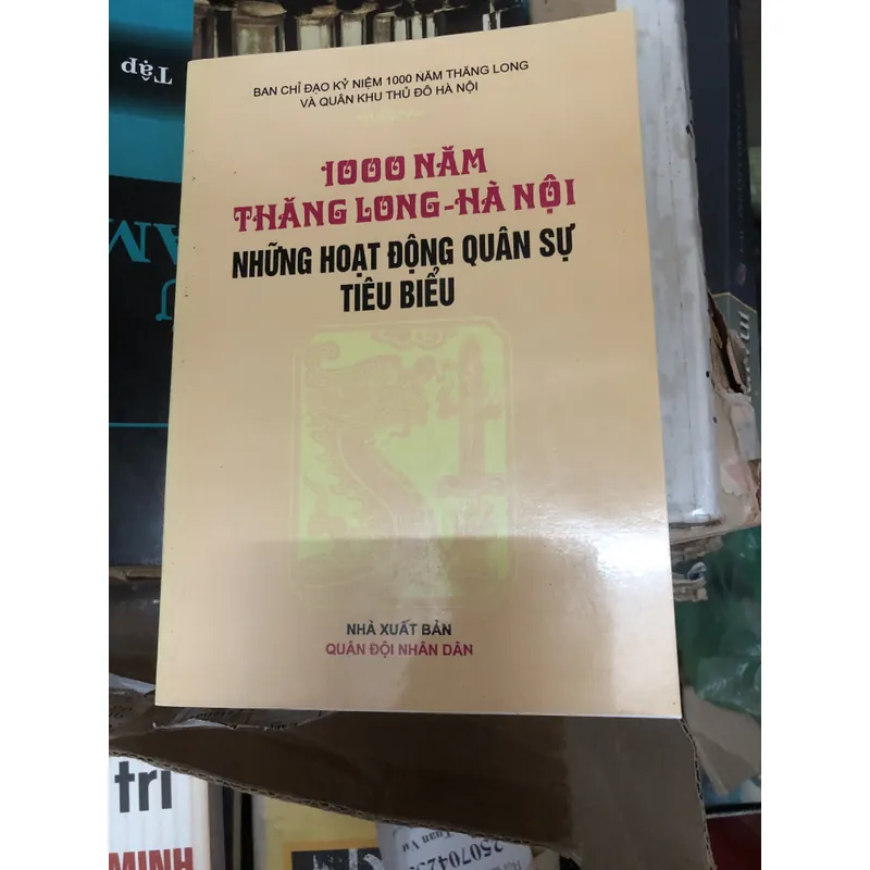 1000 năm thăng long hà nội những hoạt động quân sự tiêu biểu 592665