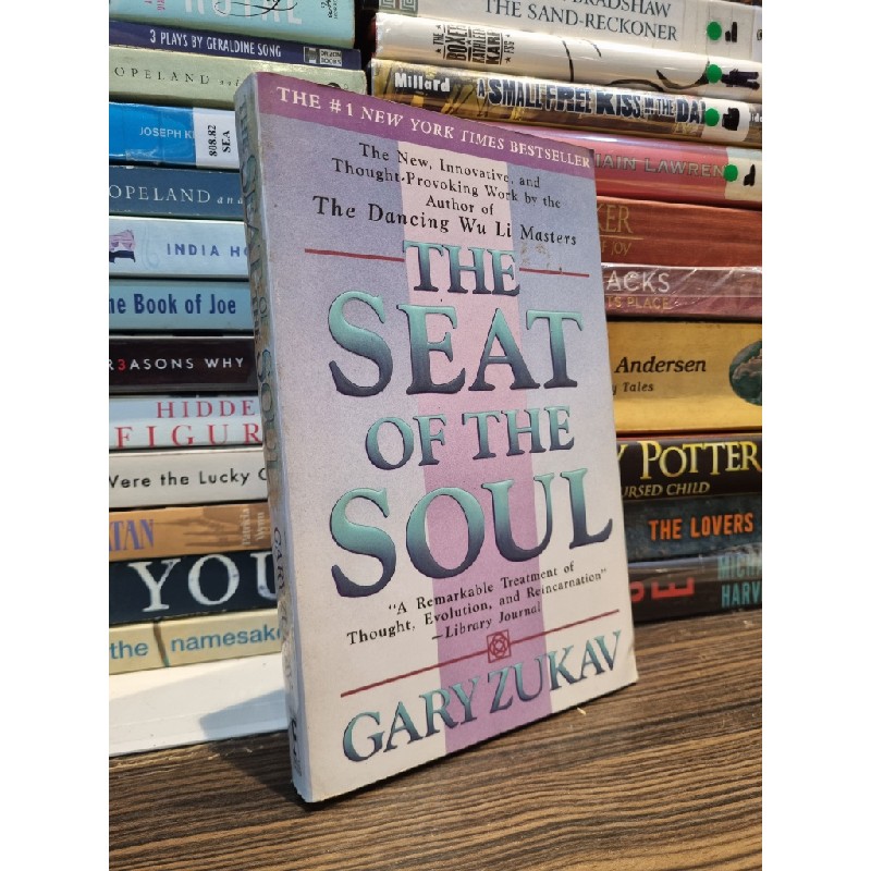 THE SEAT OF THE SOUL - Gary Zukav 160756