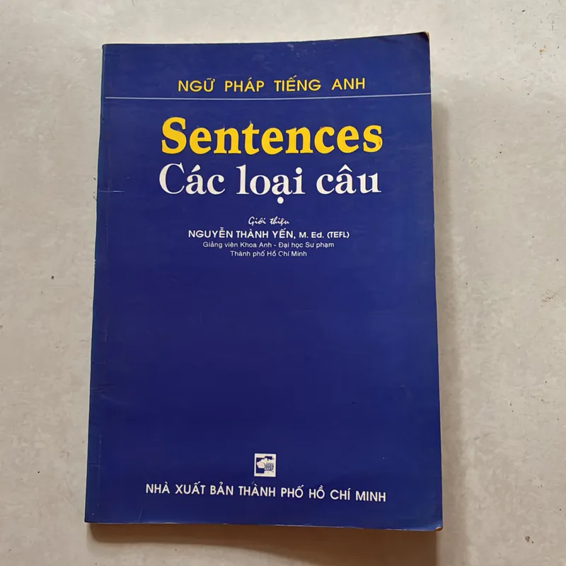 Ngữ pháp Tiếng Anh - Sentences (Các loại câu) (Tặng từ điển Anh ngữ) 720301